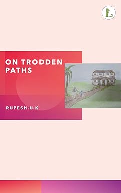 On Trodden Paths
